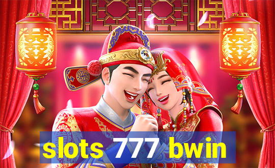 slots 777 bwin